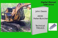 Used, John Deere 493D Feller-Buncher Technical Manual See Description for sale  Shipping to South Africa