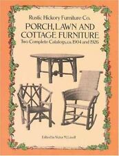Porch, Lawn, and Cottage Furniture: Two Complete Catalogs, CA. 1904 and 1926 comprar usado  Enviando para Brazil