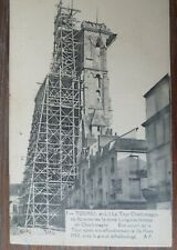 CPA tours la tour Charlemagne meltdown march 1928 scaffolding Indre-et-loire d'occasion  Expédié en Belgium
