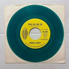 BUBBLE PUPPY What Do You See 1969 US International Artists PROMO GREEN Vinyl 45, używany na sprzedaż  Wysyłka do Poland