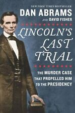 Lincoln's Last Trial: The Murder Case That Propelled Him to the Presidency comprar usado  Enviando para Brazil