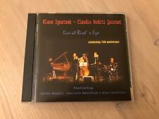 KLAUS IGNATZEK & CLAUDIO RODITI QNT. - Live At Bird's Eye  (CD 2002) comprar usado  Enviando para Brazil