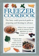 Freezer Cookbook : The Busy Cook's Practical Guide To Preparing And Freezing I, comprar usado  Enviando para Brazil