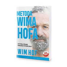 Używany, Metoda Wima Hofa. Aktywuj pełnię swojego potencjału - Wim Hof na sprzedaż  PL