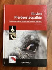 Illusion pferdeosteopathie ste gebraucht kaufen  Langenfeld (Rheinland)