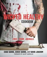 Wicked healthy cookbook for sale  Hillsboro