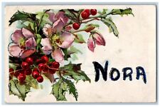 Girls Name Postcard Nora Holly Berries Flowers Embossed c1910's Posted Antique for sale  Shipping to South Africa