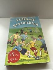 Kinderbuch fußballgeschichten gebraucht kaufen  Fürstenwalde/Spree