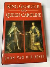 King George II and Queen Caroline by Van der Kiste, John Hardback Book The Cheap, brukt til salgs  Frakt til Norway