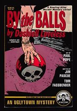Dashiell Loveless (Jim Pascoe y Tom Fassbender), By the Balls, Uglytown, 1998 segunda mano  Embacar hacia Argentina