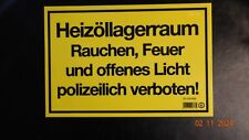 Warnschild hinweisschild heiz� gebraucht kaufen  Rheinberg