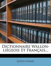 Dictionnaire wallon liégeois d'occasion  Expédié en Belgium