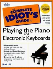 Guías completas para tocar el piano y teclados electrónicos de The Complete Idiot's segunda mano  Embacar hacia Argentina