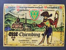 Weinetikett chiembing lieblich gebraucht kaufen  Eckelsheim, Gau-Bickelheim, Wonsheim