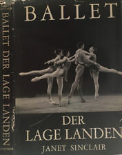 Ballet der lage lander. . Janet Sinclair. 1956. ., usato usato  Italia