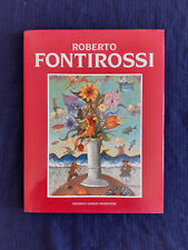 Roberto fontirossi monografia usato  Firenze