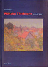 Wilhelm thielmann gebraucht kaufen  Berlin