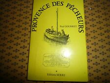 Gourret provence pêcheurs d'occasion  La Seyne-sur-Mer