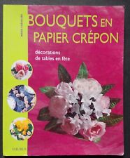 Livre bouquets papier d'occasion  Grancey-le-Château-Neuvelle