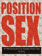 Usado, Posição sexual: 50 posições sexuais selvagens que você provavelmente não tentou por Rawlins, Lola comprar usado  Enviando para Brazil