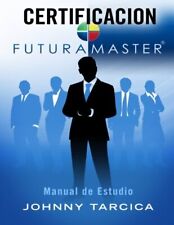 Certificacion FuturaMASTER: Manual de Estudio. Tarcica 9781493602766 New<| na sprzedaż  Wysyłka do Poland