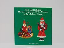 Od świętego do Świętego Mikołaja: Autobiografia św. Mikołaja objawiona przyjacielowi na sprzedaż  Wysyłka do Poland