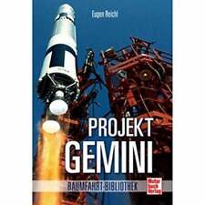 Projekt Gemini (Raumfahrt-Bibliothek) Reichl, Eugen Buch na sprzedaż  Wysyłka do Poland