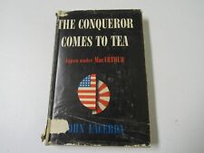 Usado, The Conqueror Comes To Tea ~ John Lacerda ~ 1946 Capa Dura comprar usado  Enviando para Brazil