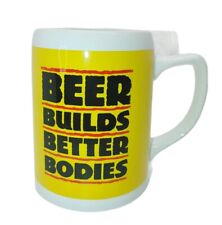 Beer Mug " Beer Builds Better Bodies" , used for sale  Shipping to South Africa