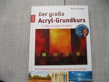 Große acryl grundkurs gebraucht kaufen  Rotenburg