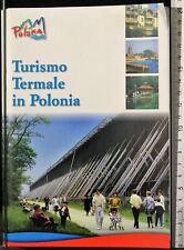Turismo termale polonia. usato  Ariccia