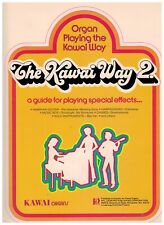 Órgano tocando el camino Kawai 2 ~ Guía de efectos especiales ~ 1973 ~ Libro de música segunda mano  Embacar hacia Argentina