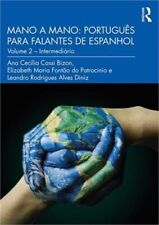 Mano a Mano: Portugues para Falantes de Espanhol: Volume 2 - Intermediário (Pape comprar usado  Enviando para Brazil