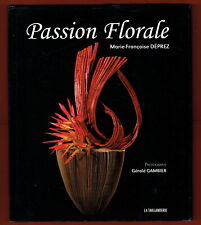 Passion florale art d'occasion  France