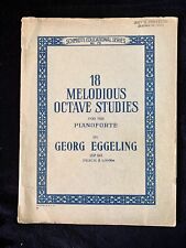 Used, Piano 18 Melodious Octave Studies Georg Eggeling Op 90 Antique 1904 for sale  Shipping to South Africa