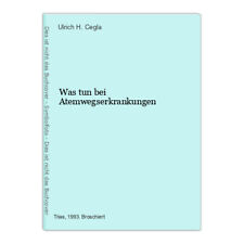 Was tun bei Atemwegserkrankungen H. Cegla, Ulrich: na sprzedaż  Wysyłka do Poland