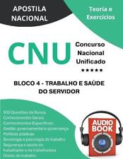 Concurso Nacional Unificado - CNU - Bloco 4 - Trabalho e Sade do Servidor by Apo comprar usado  Enviando para Brazil
