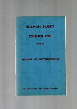 Spanish hillman husky for sale  BLANDFORD FORUM