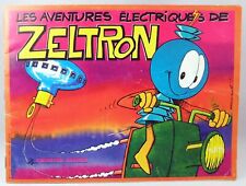 Aventures electriques zeltron d'occasion  France