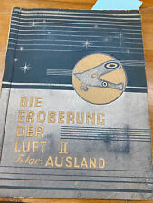 Gebraucht, Die Eroberung der Luft II Ausland  Sammelalbum Zigarettenbilderalbum -1 Bild gebraucht kaufen  Muldestausee