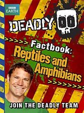 Deadly Factbook: Reptiles and Amphibians: Book 3 (Steve B... by Backshall, Steve segunda mano  Embacar hacia Argentina