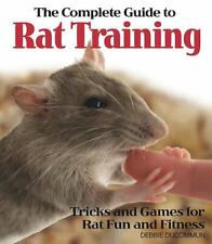 La guía completa para el entrenamiento de ratas: trucos y juegos para la diversión y el estado físico de ratas  segunda mano  Embacar hacia Mexico