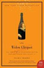 The Widow Clicquot: The Story of a Champagne Empire and the Woman Who Ruled It [La historia de un imperio de champán y la mujer que lo gobernó] segunda mano  Embacar hacia Argentina