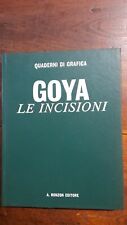 Goya incisioni quaderni usato  San Vittore Olona