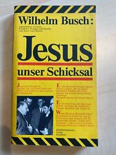 Wilhelm busch jesus gebraucht kaufen  Gönnheim