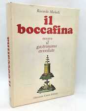 Boccafina ovvero gastronomo usato  Arezzo