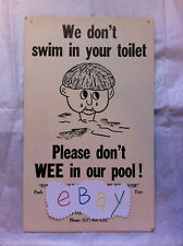 Letrero de colección Don't Swim In Toilet Wee In Our Pool suministro térmico eléctrico bahía ciudad antigua segunda mano  Embacar hacia Argentina