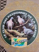 Autocollant chasse palombes d'occasion  Rouen-