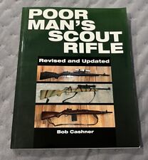 Rifle escoteiro Poor Mans: um guia de instruções - Brochura por Cashner, Bob bom estado comprar usado  Enviando para Brazil