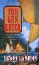 The Gun Ketch: The Naval Adventures of Alan Lewrie por Lambdin, Dewey comprar usado  Enviando para Brazil